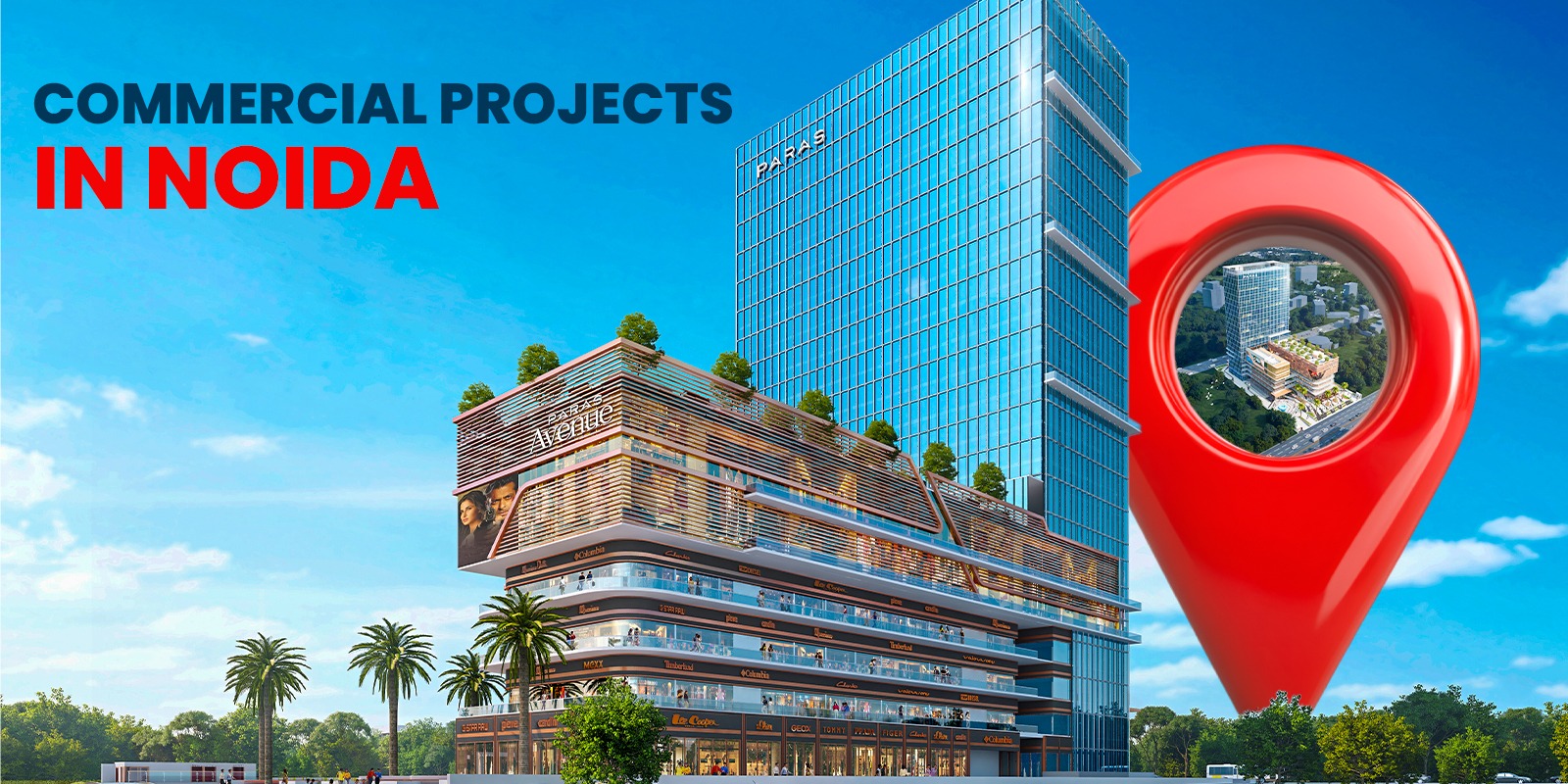 Discover Paras Avenue ?A Premium Business Destination